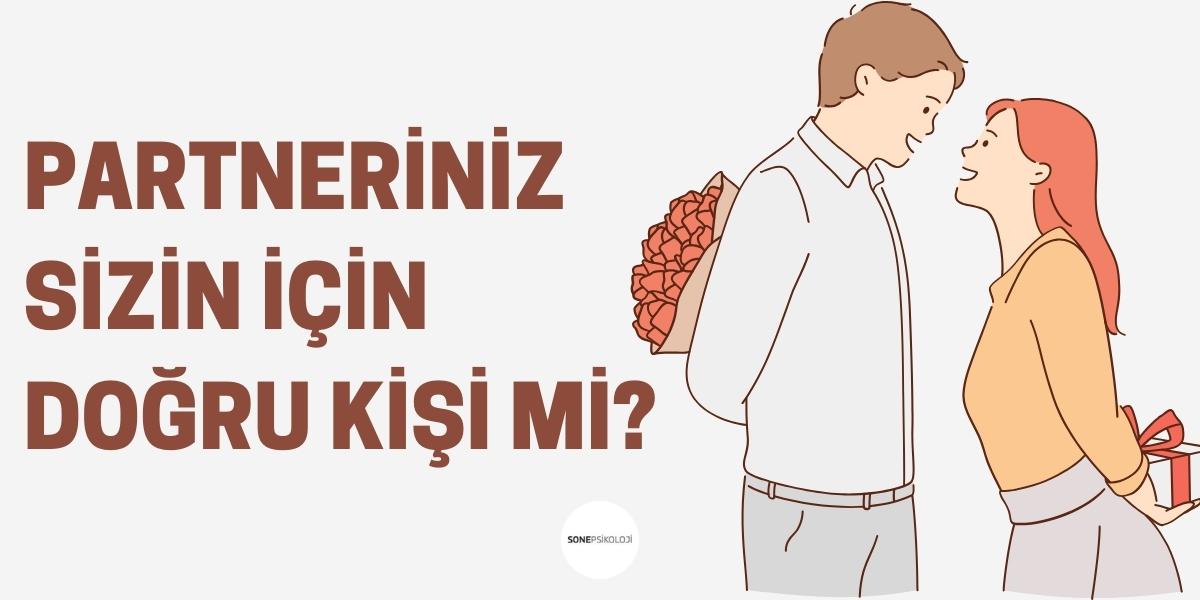 Acaba Doğru Kişiyle Mi Birlikteyim?