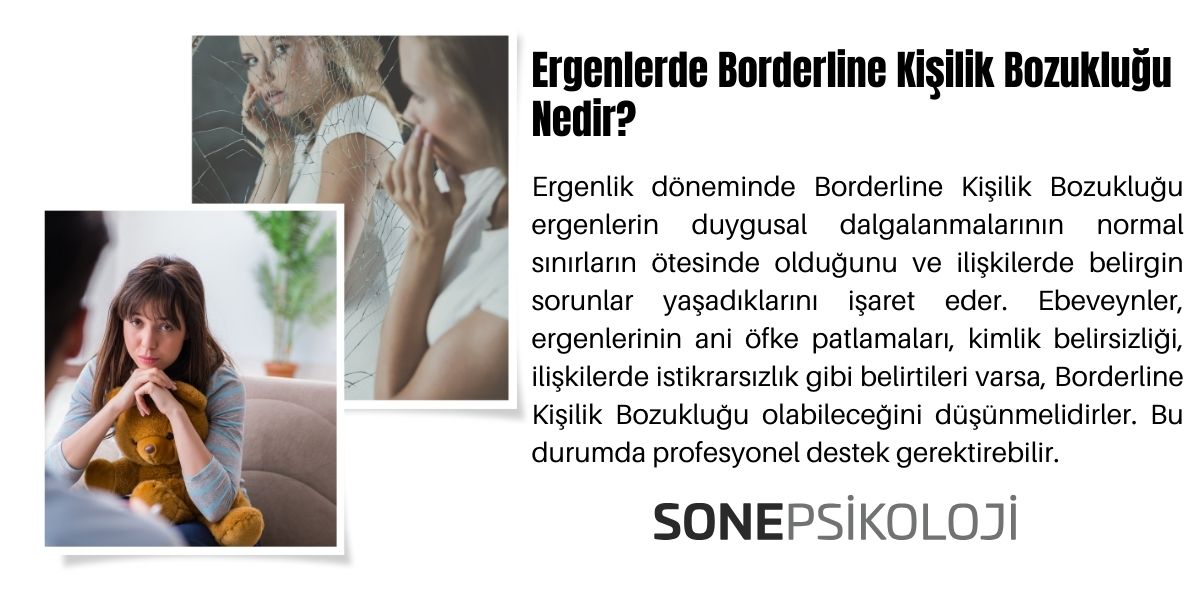 Ergenlerde Borderline Kişilik Bozukluğu