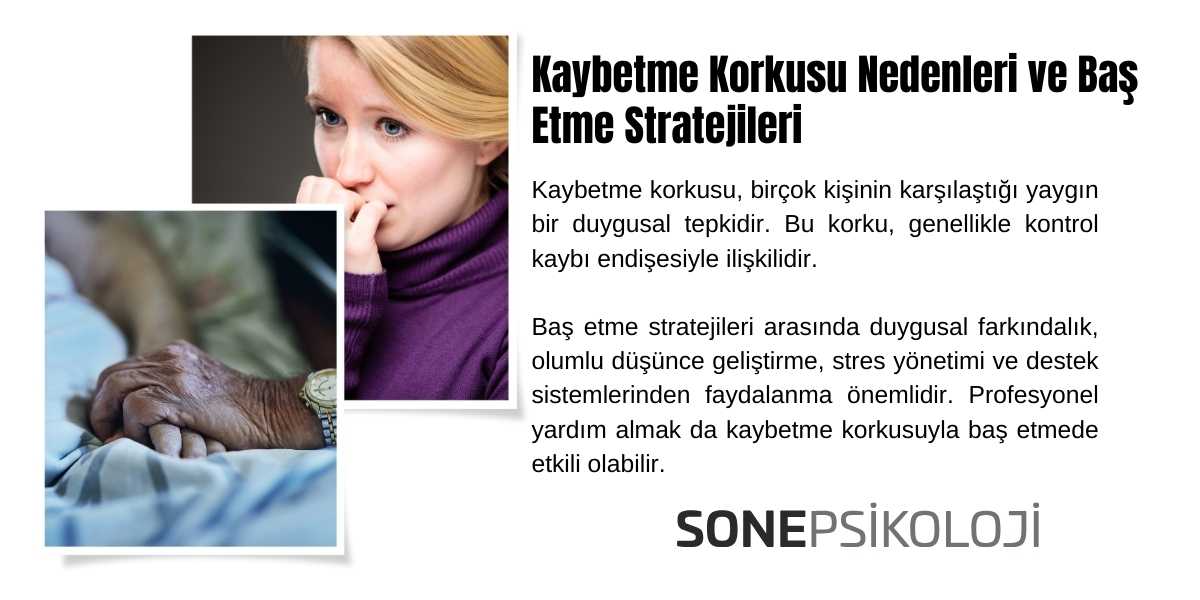 Kaybetme Korkusu Nedenleri ve Baş Etmek