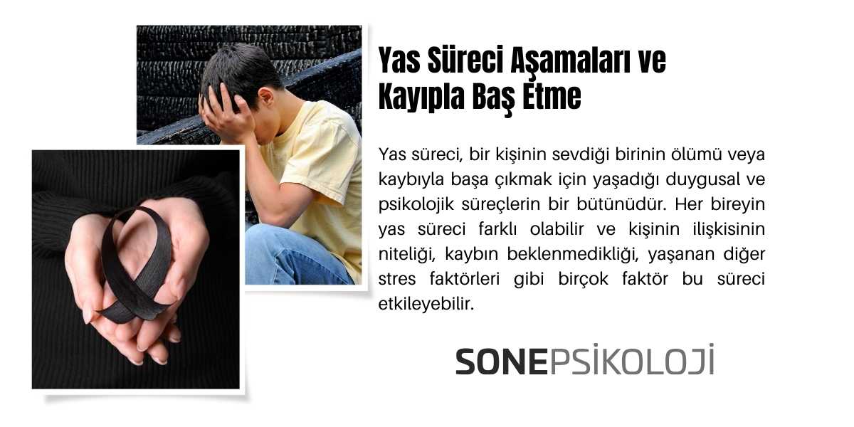 Yas Süreci Aşamaları ve Kayıpla Baş Etme