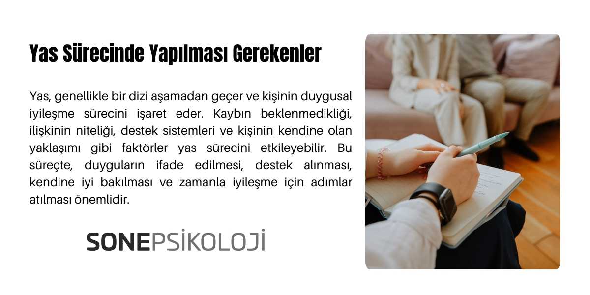 Yas sürecinde yapılması gerekenler nelerdir?