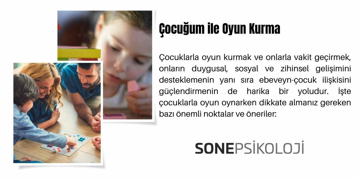 Çocuğum ile Oyun Kurma