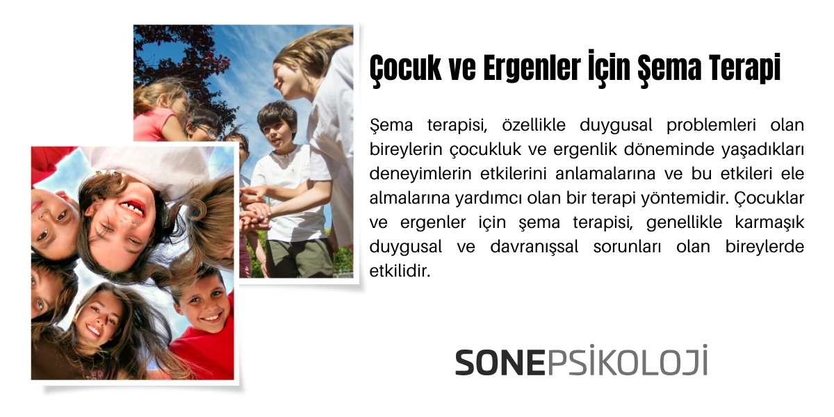 Çocuk ve Ergenler İçin Şema Terapi