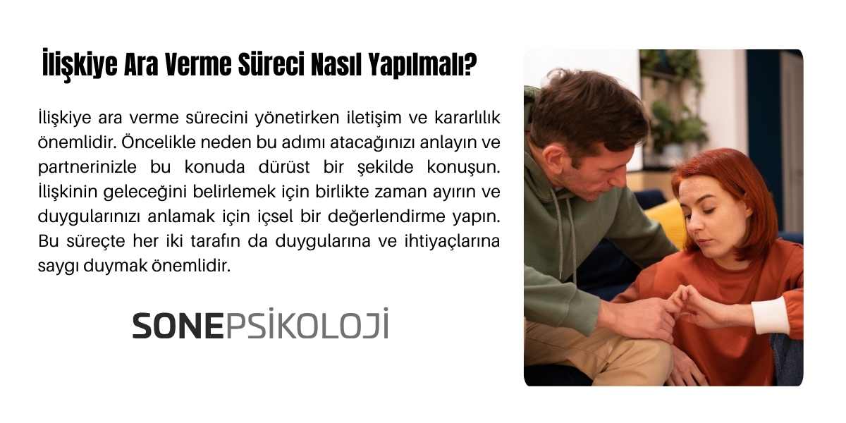 İlişkiye ara vermek süreci