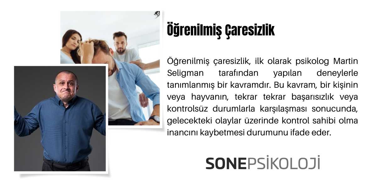 Öğrenilmiş Çaresizlik (Kontrolü Yeniden Kazanın)