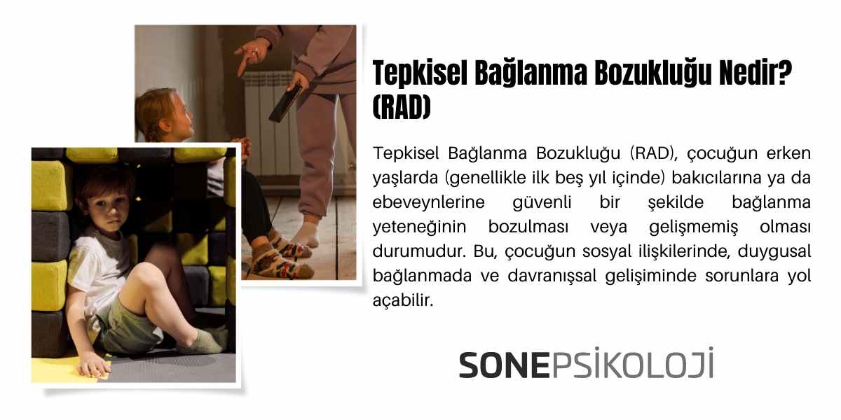 Tepkisel Bağlanma Bozukluğu Nedir? (RAD)