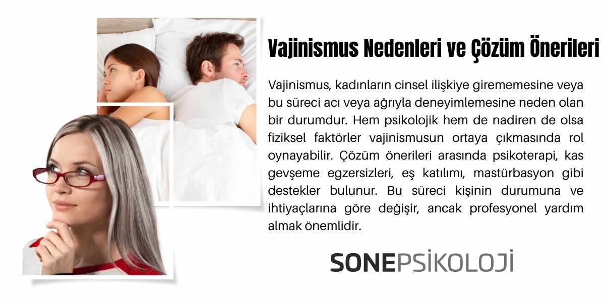 Vajinismus Nedenleri ve Çözüm Önerileri