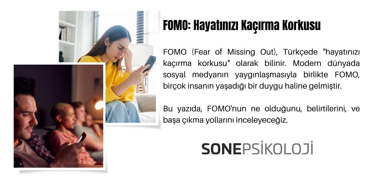 FOMO: Hayatınızı Kaçırma Korkusu