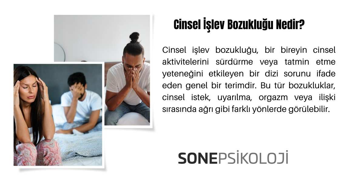 Cinsel İşlev Bozukluğu Nedir? Belirtileri Nelerdir?