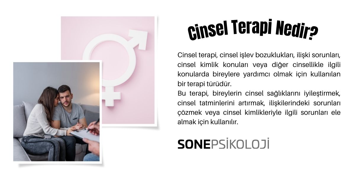 Cinsel Terapi Nedir? Cinsel Terapi Uzmanı