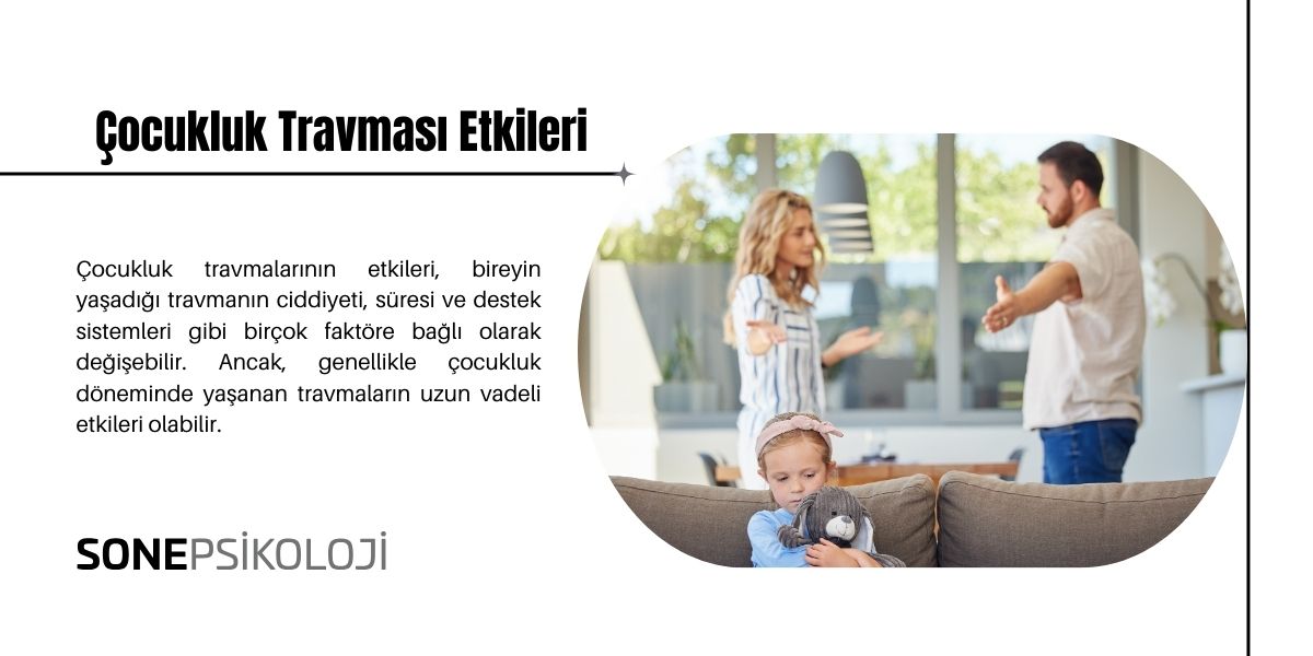 Çocukluk Travması Nedir? Yetişkinlik Üzerindeki Etkileri Nelerdir?
