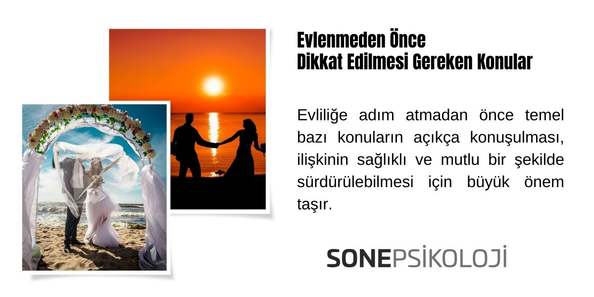 Evlenmeden Önce Dikkat Edilmesi Gereken Konular