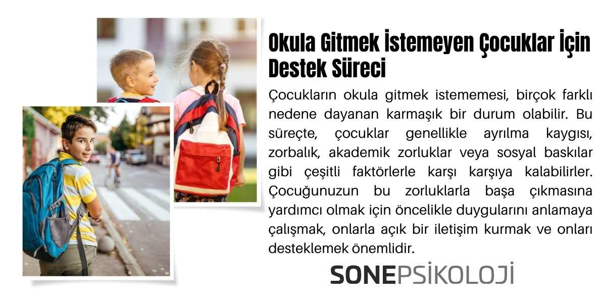 Okula Gitmek İstemeyen Çocuklar İçin Destek Süreci